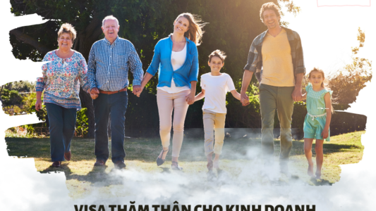 Cách Xin Visa Thăm Thân Đối Với Hộ Kinh Doanh Cá Thể Tự Do