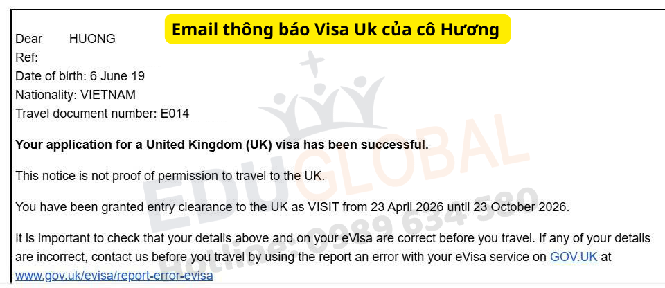 EduGlobal xử lý thành công Visa du lịch Uk cho cô Hường
