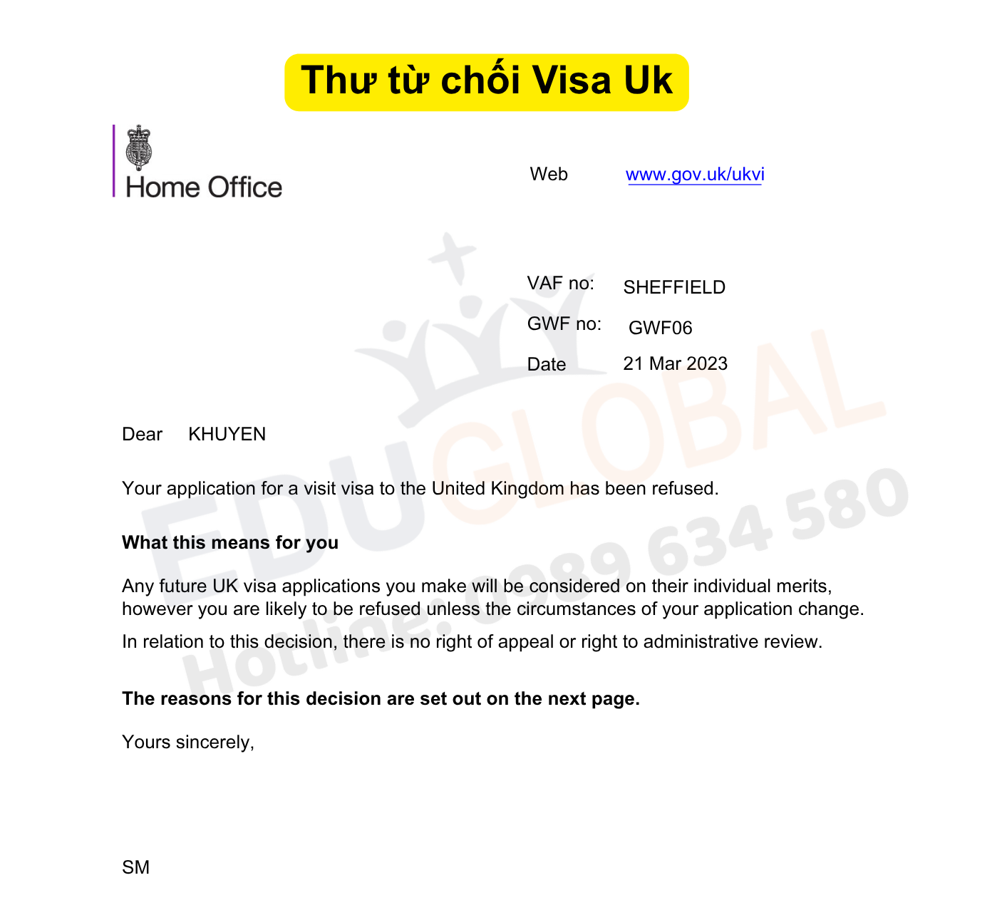 Thư từ chối Visa thăm thân Uk của cô Khuyến năm 2023